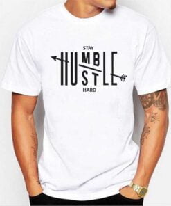 Stay Humble White T shirt