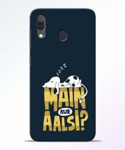 Main Aur Aalsi Samsung Galaxy A30 Mobile Cover