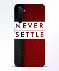 Red Never Settle Realme 6 Mobile Cover