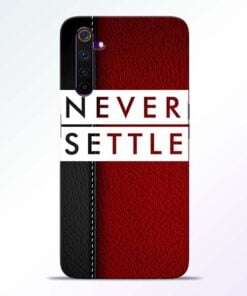Red Never Settle Realme 6 Pro Mobile Cover