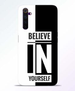 Believe Yourself Realme 6 Mobile Cover