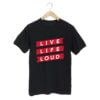 Live Life Black T shirt