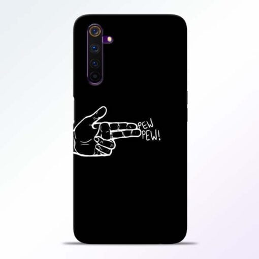 Pew Pew Realme 6 Mobile Cover