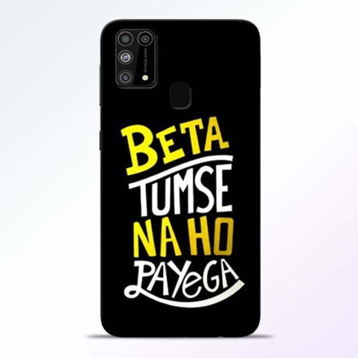 Beta Tumse Na Samsung M31 Mobile Cover