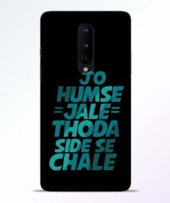 Jo Humse Jale OnePlus 8 Mobile Cover