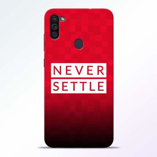 Never Settle Samsung M11 Mobile Cover - CoversGap