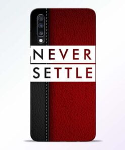 Red Never Settle Samsung Galaxy A70 Mobile Cover - CoversGap