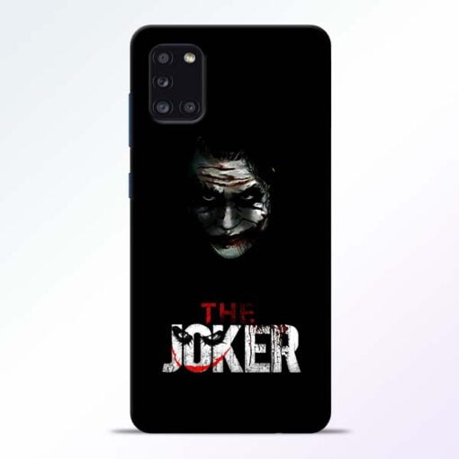 The Joker Samsung Galaxy A31 Mobile Cover - CoversGap