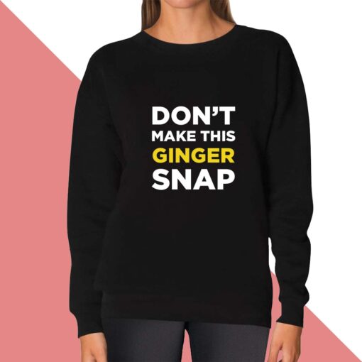 Ginger Snap Sweatshirt for women