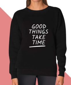 Good Things Sweatshirt for women