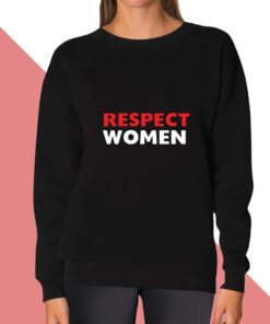 Respect Sweatshirt for women