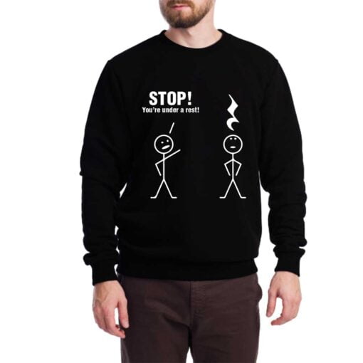 You Stop Sweatshirt for Men