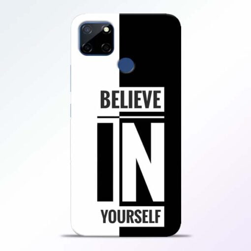 Believe Yourself Realme C12 Mobile Cover