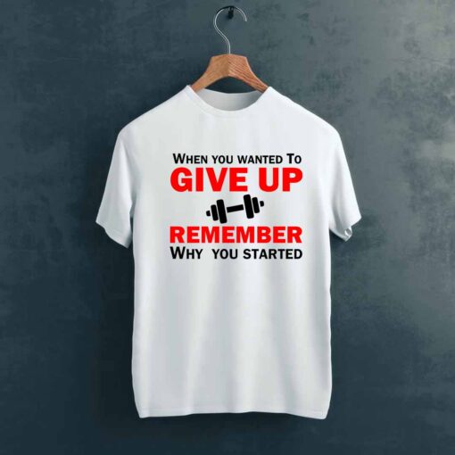 Give Up Gym T shirt on Hanger