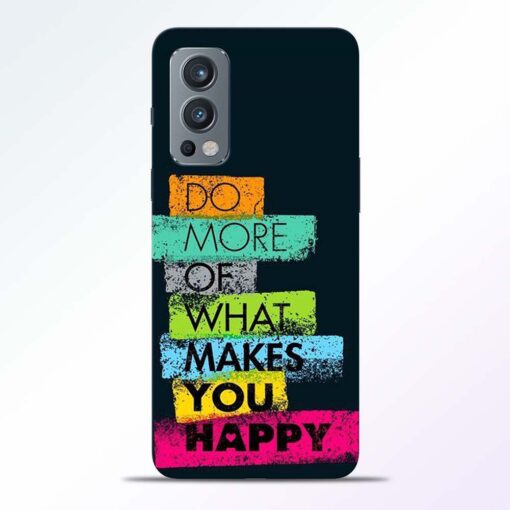 Do More Of Quotes Oneplus Nord 2 Back Cover