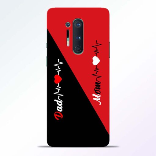 Mom Dad Black Red Oneplus 8 Pro Back Cover