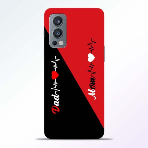 Mom Dad Black Red Oneplus Nord 2 Back Cover